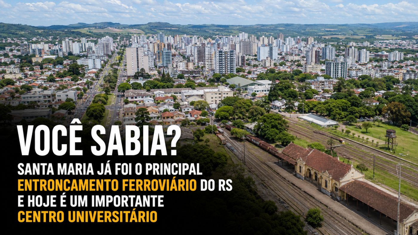 Santa Maria preserva a memória ferroviária e se destaca como polo universitário. Foto: imagem ilustrativa