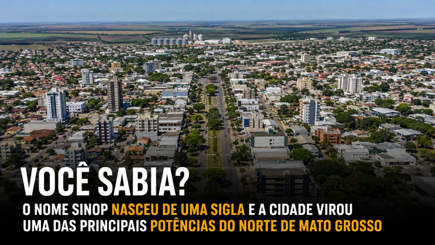 Vista de Sinop, no norte de Mato Grosso, município que se consolidou como importante polo regional e do agronegócio. Foto: Prefeitura de Sinop